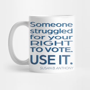 USE IT! Mug